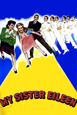 My Sister Eileen (1942) My Sister Eileen (1942)