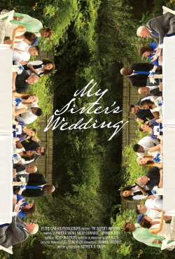 My Sister's Wedding (2022) My Sister's Wedding (2022)