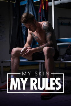 My Skin, My Rules (2018) My Skin, My Rules (2018)
