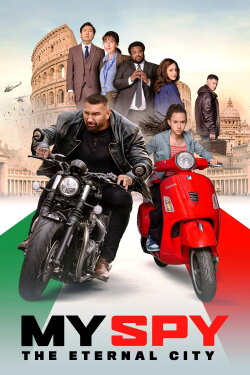 My Spy The Eternal City (2024) My Spy The Eternal City (2024)