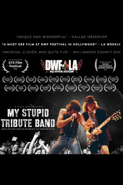 My Stupid Tribute Band (2023) My Stupid Tribute Band (2023)