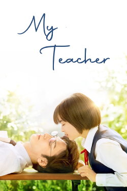My Teacher (2017) My Teacher (2017)