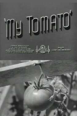 My Tomato (1943) My Tomato (1943)