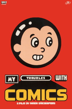 My Troubles With Comics (2025)