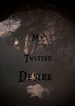 My Twisted Desire (2022) My Twisted Desire (2022)