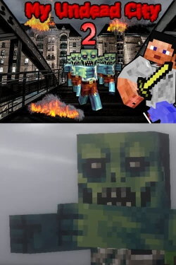 My Undead City 2 (2019) My Undead City 2 (2019)