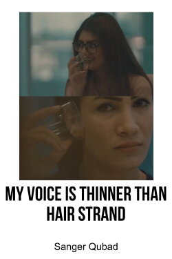 My voice is thinner than hair strands (2019) My voice is thinner than hair strands (2019)