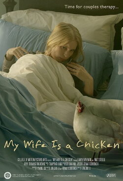 My Wife Is a Chicken (2019) My Wife Is a Chicken (2019)