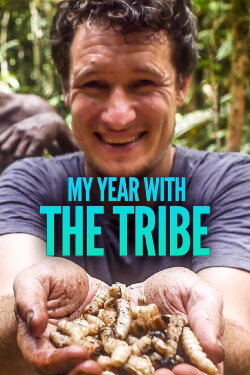 My Year With The Tribe (2018) My Year With The Tribe (2018)