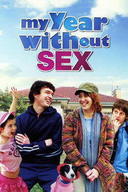 My Year Without Sex (2009) My Year Without Sex (2009)