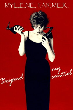 Mylène Farmer: Beyond My Control (1992)
