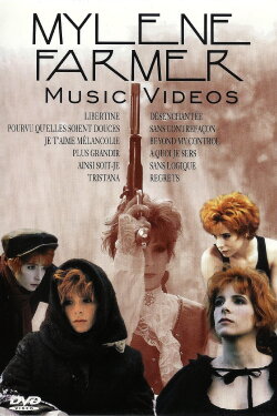 Mylène Farmer : Music Videos (2001) Mylène Farmer : Music Videos (2001)