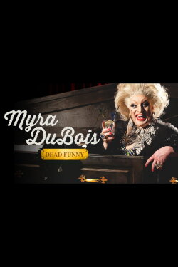 Myra DuBois: Dead Funny (2021)