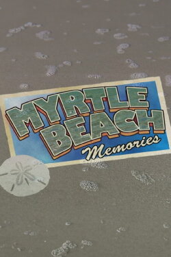 Myrtle Beach Memories (2003)