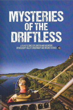 Mysteries of the Driftless (2013) Mysteries of the Driftless (2013)