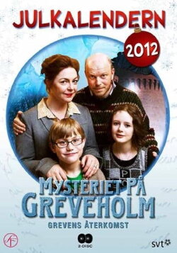 Mysteriet på Greveholm - Grevens återkomst (2012) Mysteriet på Greveholm - Grevens återkomst (2012)