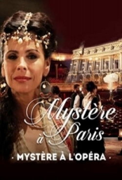 Mystery at the Opera Garnier (2017)