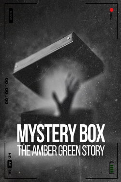Mystery Box: The Amber Green Story (2023) Mystery Box: The Amber Green Story (2023)