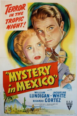 Mystery in Mexico (1948) Mystery in Mexico (1948)