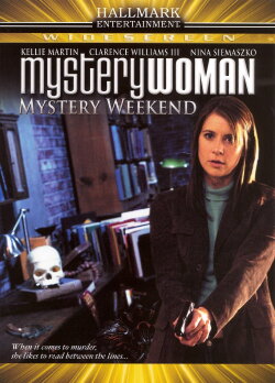 Mystery Woman: Mystery Weekend (2005) Mystery Woman: Mystery Weekend (2005)