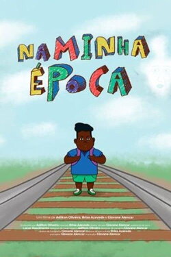Na Minha Época (2024) Na Minha Época (2024)