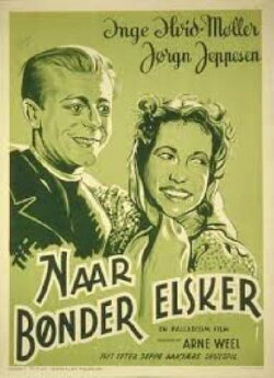 Naar Bønder elsker (1942) Naar Bønder elsker (1942)
