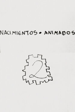 Nacimientos Animados: 2 (2023) Nacimientos Animados: 2 (2023)