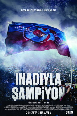 İnadıyla Şampiyon (2024) İnadıyla Şampiyon (2024)