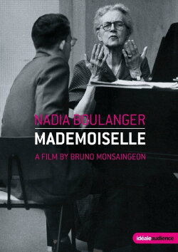 Nadia Boulanger: Mademoiselle (1977) Nadia Boulanger: Mademoiselle (1977)