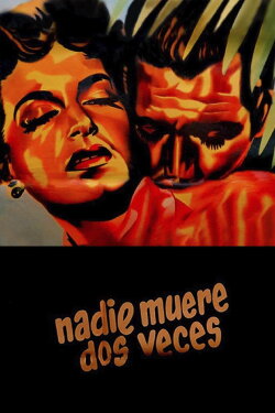 Nadie muere dos veces (1953) Nadie muere dos veces (1953)