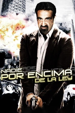 Nadie por encima de la ley (2007)