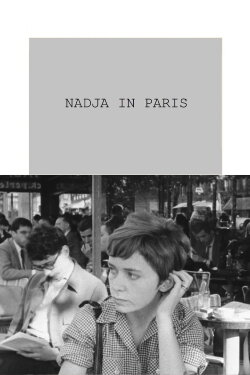 Nadja in Paris (1964) Nadja in Paris (1964)