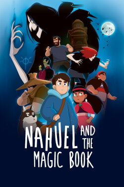 Nahuel and the Magic Book (2021) Nahuel and the Magic Book (2021)