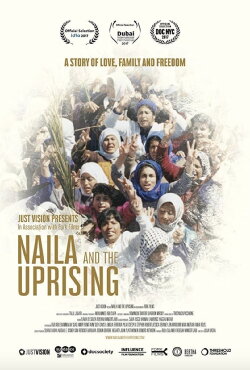 Naila and the Uprising (2017) Naila and the Uprising (2017)