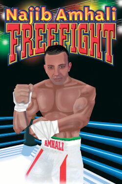 Najib Amhali: Freefight (2004) Najib Amhali: Freefight (2004)