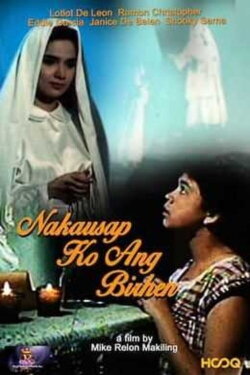 Nakausap ko ang Birhen (1988) Nakausap ko ang Birhen (1988)