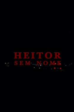 Nameless Heitor (2022)