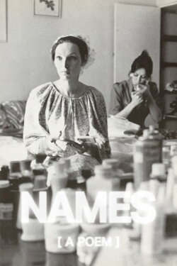 names [a poem] (2022)