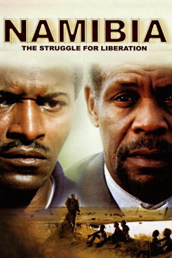 Namibia: The Struggle for Liberation (2007) Namibia: The Struggle for Liberation (2007)