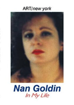 Nan Goldin: In My Life (1997) Nan Goldin: In My Life (1997)