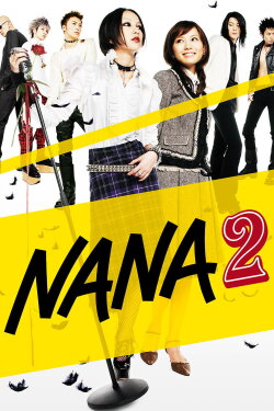 Nana 2 (2006) Nana 2 (2006)