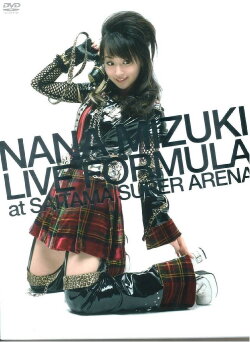 NANA MIZUKI LIVE FORMULA 2007 - 2008 at SAITAMA SUPER ARENA (2008) NANA MIZUKI LIVE FORMULA 2007 - 2008 at SAITAMA SUPER ARENA (2008)