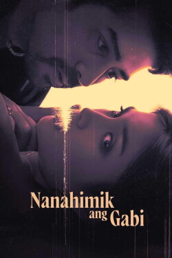 Nanahimik ang Gabi (2022) Nanahimik ang Gabi (2022)
