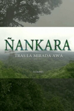 Ñankara (2017)