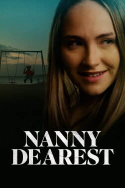 Nanny Dearest (2023) Nanny Dearest (2023)