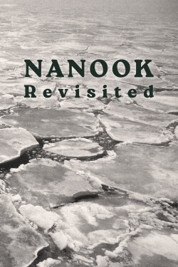 Nanook Revisited (1988) Nanook Revisited (1988)