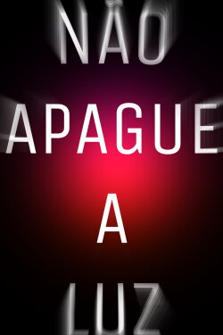 Não apague a luz (2020)