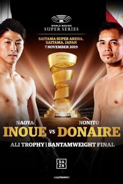 Naoya Inoue vs. Nonito Donaire (2019) Naoya Inoue vs. Nonito Donaire (2019)