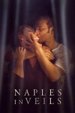 Naples in Veils (2017) Naples in Veils (2017)