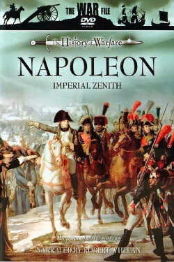 Napoleon: Imperial Zenith (2001) Napoleon: Imperial Zenith (2001)